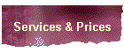 Services & Prices